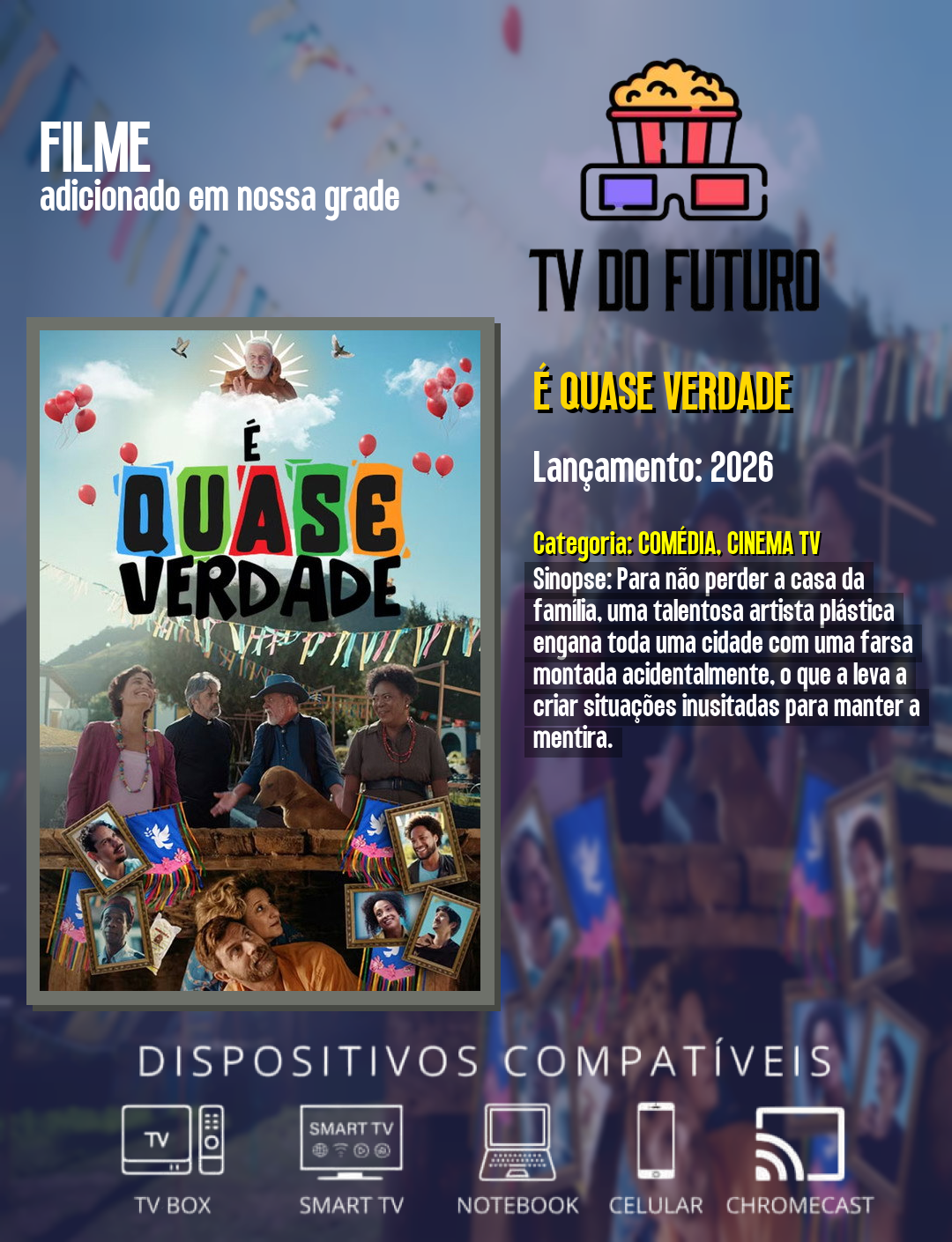 Quase Verdade - 2026